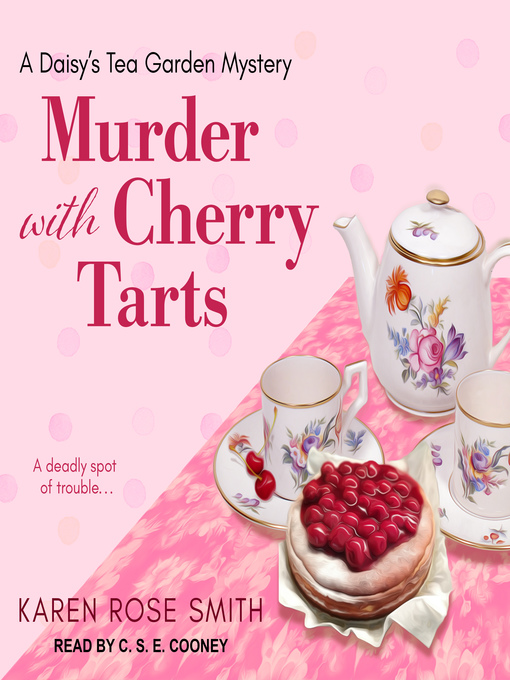 Title details for Murder with Cherry Tarts by Karen Rose Smith - Available